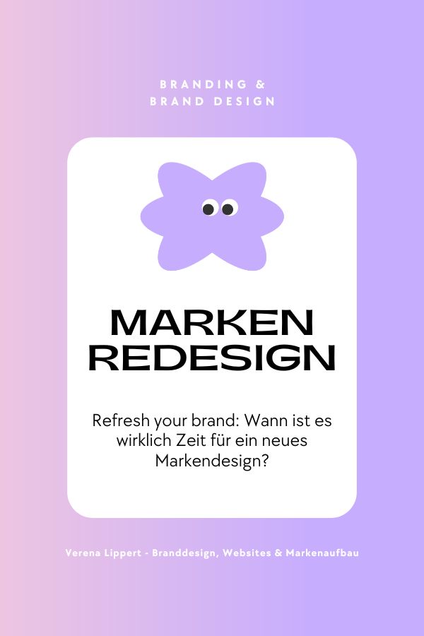 Markenredesign, Rebranding, Wann ist es wirklich Zeit für ein neues Markendesign?